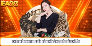 Chơi Phỏm Online Cuốn Hút Nhờ Từng Quân Bài Chờ Ăn
